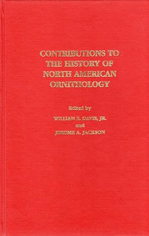 Contributions to the History of North American Ornithology (2 volume set)