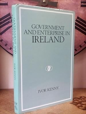 Immagine del venditore per Government and Enterprise in Ireland venduto da Newtown Rare Books