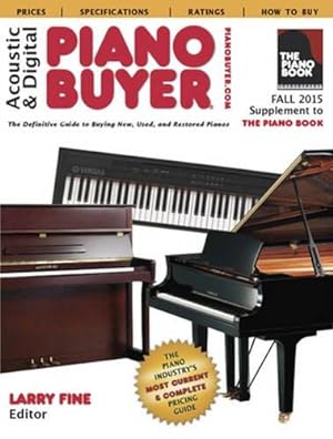 Bild des Verkufers fr Acoustic & Digital Piano Buyer Fall 2015 zum Verkauf von WeBuyBooks