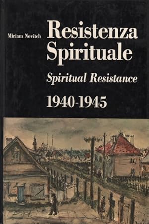 Imagen del vendedor de Resistenza spirituale/Spiritual resistance 1940-1945 a la venta por Di Mano in Mano Soc. Coop