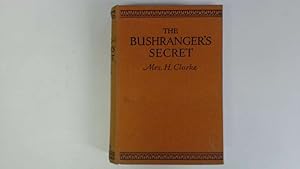 Bild des Verkufers fr The Bushranger's Secret zum Verkauf von Goldstone Rare Books