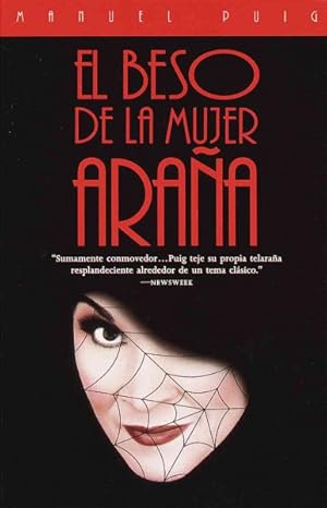 Image du vendeur pour El Beso De La Mujer Arana / Kiss of the Spider Woman -Language: spanish mis en vente par GreatBookPrices