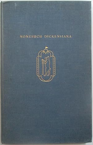 Seller image for Nonesuch Dickensiana. Retrospectus and Prospectus for sale by Mare Booksellers ABAA, IOBA