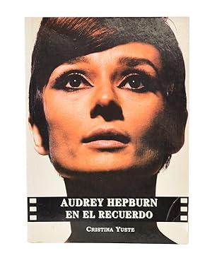 Imagen del vendedor de AUDREY HEPBURN EN EL RECUERDO a la venta por Librera Monogatari