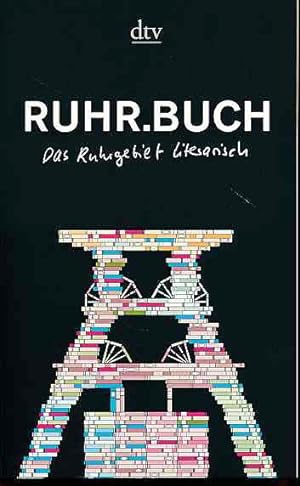 Bild des Verkufers fr Ruhr-Buch. Das Ruhrgebiet literarisch. dtv 13826. zum Verkauf von Fundus-Online GbR Borkert Schwarz Zerfa