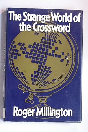 Seller image for The Strange World of the Crossword for sale by Dr Martin Hemingway (Books)