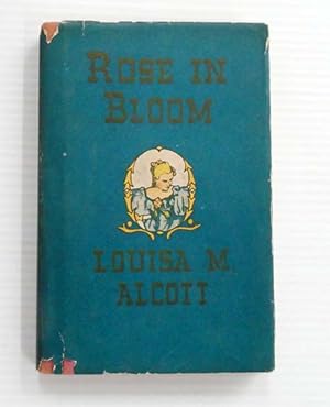 Imagen del vendedor de Rose in Bloom a la venta por Adelaide Booksellers