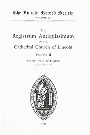 Image du vendeur pour Registrum Antiquissimum of the Cathedral Church of Lincoln mis en vente par GreatBookPricesUK