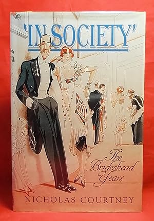 In Society: The Brideshead Years