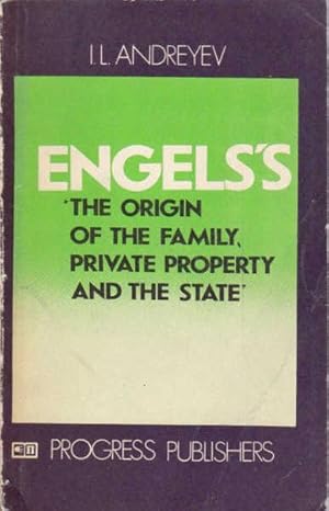 Seller image for Engels's the Origin of the Family, Private Property and the State for sale by Goulds Book Arcade, Sydney