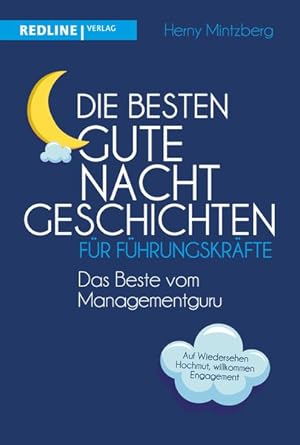 Die besten Gute-Nacht-Geschichten für Führungskräfte Das Beste vom Managementguru