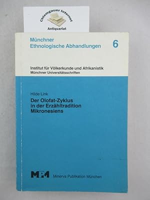 Seller image for Der Olofat-Zyklus in der Erzhltradition Mikronesiens. for sale by Chiemgauer Internet Antiquariat GbR
