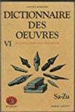 Seller image for Dictionnaire Des Oeuvres : Tome 6 for sale by RECYCLIVRE