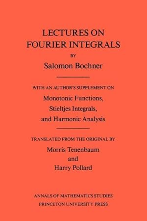 Seller image for Lectures on Fourier Integrals for sale by GreatBookPricesUK