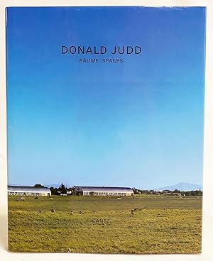 Donald Judd : Raume Spaces