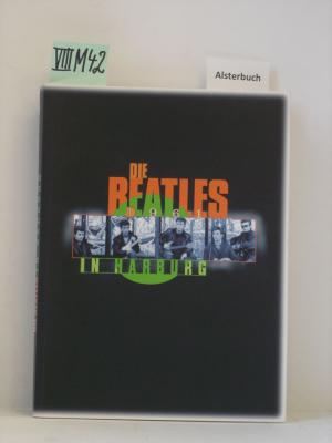 Bild des Verkufers fr Die Beatles in Harburg zum Verkauf von Schuebula