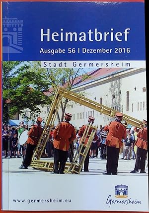 Bild des Verkufers fr Heimatbrief der Stadt Germersheim. Jahrgang 56, Dezember 2016 zum Verkauf von biblion2