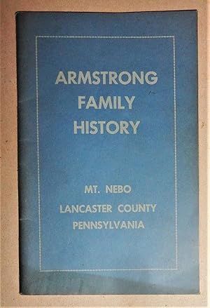 Armstrong Family History : Mt. Nebo Lancaster County, Pennsylvania