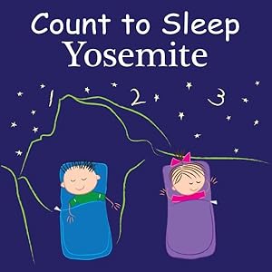 Bild des Verkufers fr Count to Sleep Yosemite zum Verkauf von GreatBookPrices