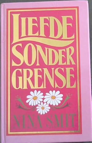 Seller image for LIEFDE SONDER GRENSE for sale by Chapter 1