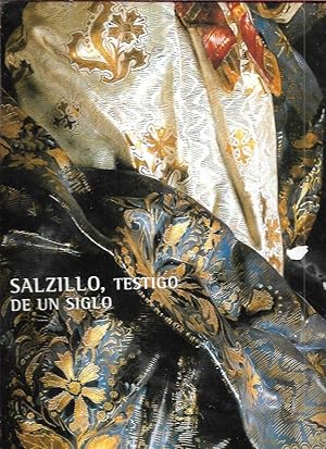 SALZILLO, TESTIGO DE UN SIGLO