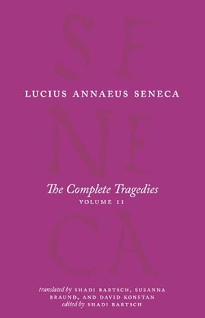 Bild des Verkufers fr Complete Tragedies : Oedipus, Hercules Mad, Hercules on Oeta, Thyestes, Agamemnon zum Verkauf von GreatBookPricesUK