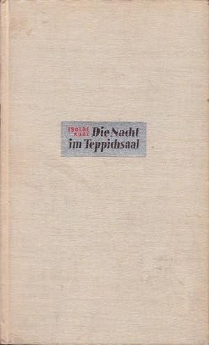 Seller image for Die Nacht im Teppichsaal. Erlebnisse eines Wanderers. Tbingen, Wunderlich, (193 for sale by Die Buchgeister