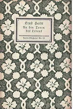 Seller image for An den Toren des Lebens. Eine Novelle (IB 13). 71.-90. Tausend. for sale by Antiquariat & Buchhandlung Rose