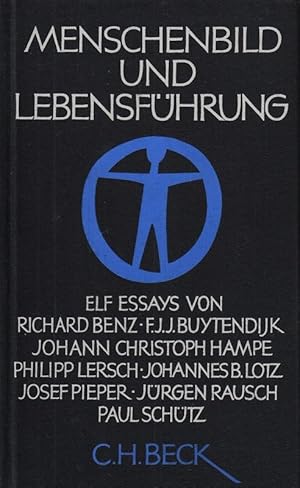 Imagen del vendedor de Menschenbild und Lebensfhrung. Elf Essays a la venta por Die Buchgeister