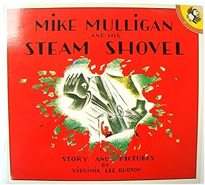 Bild des Verkufers fr Mike Mulligan and His Steam Shovel zum Verkauf von PsychoBabel & Skoob Books