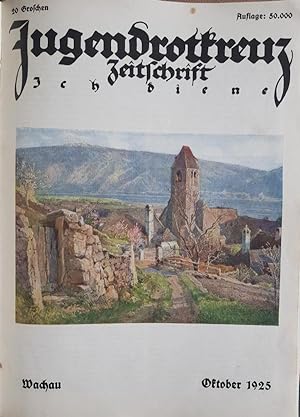 Jugendrotkkreuz. Zeitschrift Ich diene. 10 Hefte von October 1925 bis Sommer 1926.
