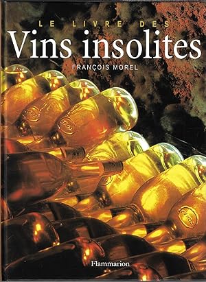 Le Livre des vins insolites (Beaux livres) (French Edition)