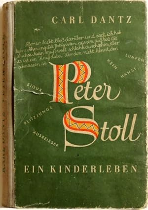 Imagen del vendedor de Peter Stoll; Ein Kinderleben von ihm selbst erzhlt a la venta por Peter-Sodann-Bibliothek eG