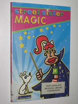 Seller image for Street Sister Magic for sale by Manyhills Books