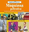 Seller image for SIMPLEMENTE CIENCIA. MQUINAS POTENTES for sale by CENTRAL LIBRERA REAL FERROL