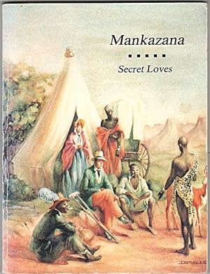 Seller image for Mankazana. Secret Loves for sale by Christison Rare Books, IOBA SABDA