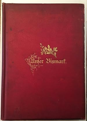 Unfer Bismark [collected Bismark related ephemera]