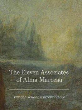 Image du vendeur pour The Eleven Associates of Alma-Marceau mis en vente par Book Bunker USA