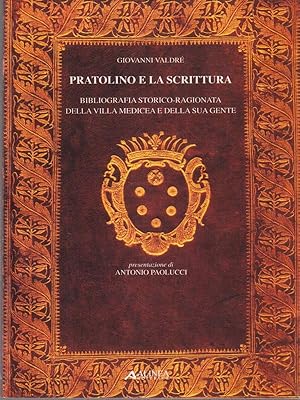 Bild des Verkufers fr Pratolino e la scrittura zum Verkauf von Librodifaccia