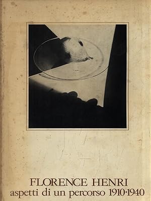 Bild des Verkufers fr Florence Henri aspetti di un percorso 1910-1940 zum Verkauf von Librodifaccia