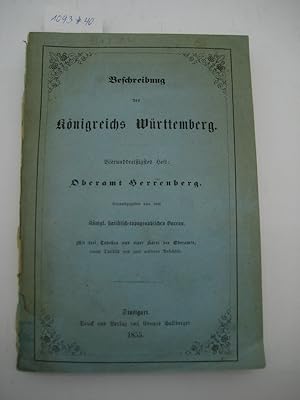 Bild des Verkufers fr Beschreibung des Oberamts Herrenberg. Hrsg. von dem Kgl. statist.-topogr. Bureau. zum Verkauf von Mller & Grff e.K.