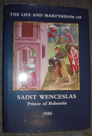 Bild des Verkufers fr The Life and Martydom of Saint Wenceslas , Prince of Bohemia,1585 zum Verkauf von eclecticbooks