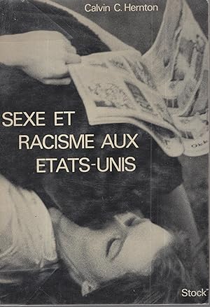 Seller image for Sexe et racisme aux etats-unis : trad.de l'americain par jacques papy. for sale by PRISCA