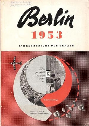 Bild des Verkufers fr Berlin 1953 - Jahresbericht des Senats. zum Verkauf von Brbel Hoffmann