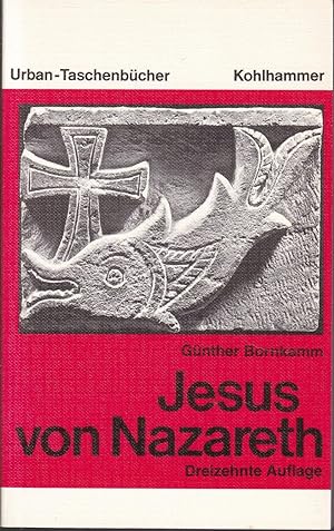 Bild des Verkufers fr Jesus von Nazareth (= Urban-Taschenbcher, Band 19) zum Verkauf von Graphem. Kunst- und Buchantiquariat
