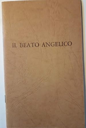 Seller image for IL BEATO ANGELICO(1974) for sale by Invito alla Lettura
