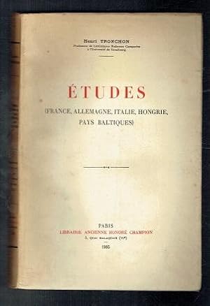 Bild des Verkufers fr Etudes. France, Allemagne, Italie, Hongrie, Pays Baltiques. (French text) zum Verkauf von Sonnets And Symphonies