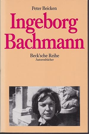 Ingeborg Bachmann (= Beck'sche Reihe)