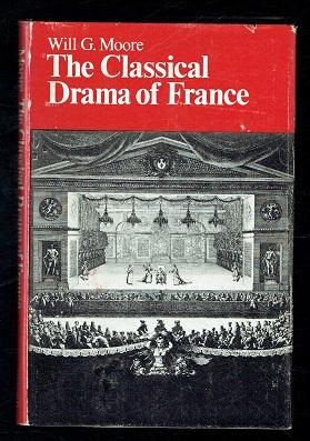 Imagen del vendedor de Classical Drama of France a la venta por Sonnets And Symphonies