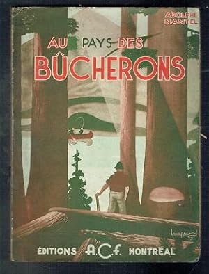 Seller image for Au Pays des Bucherons for sale by Sonnets And Symphonies